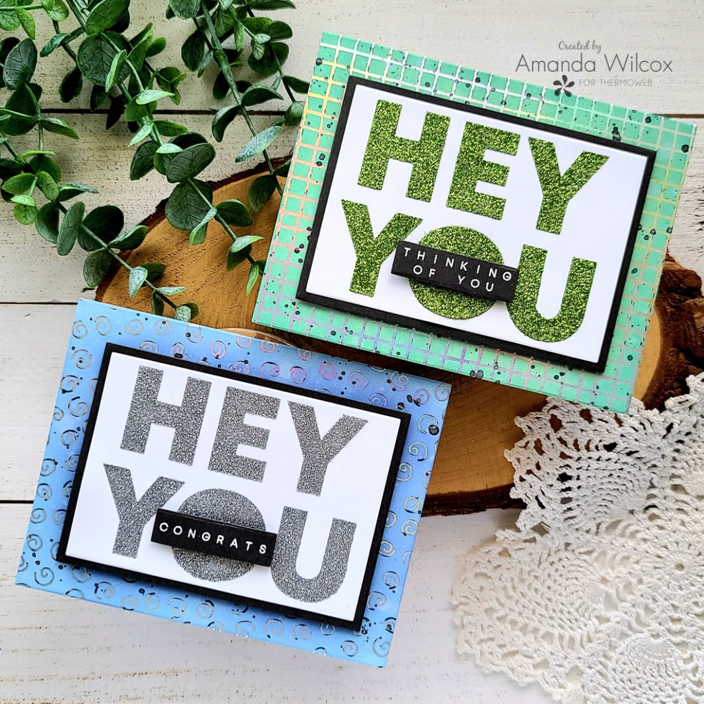 Hey You Card Set with Glitz Gel and Toner Card Fronts