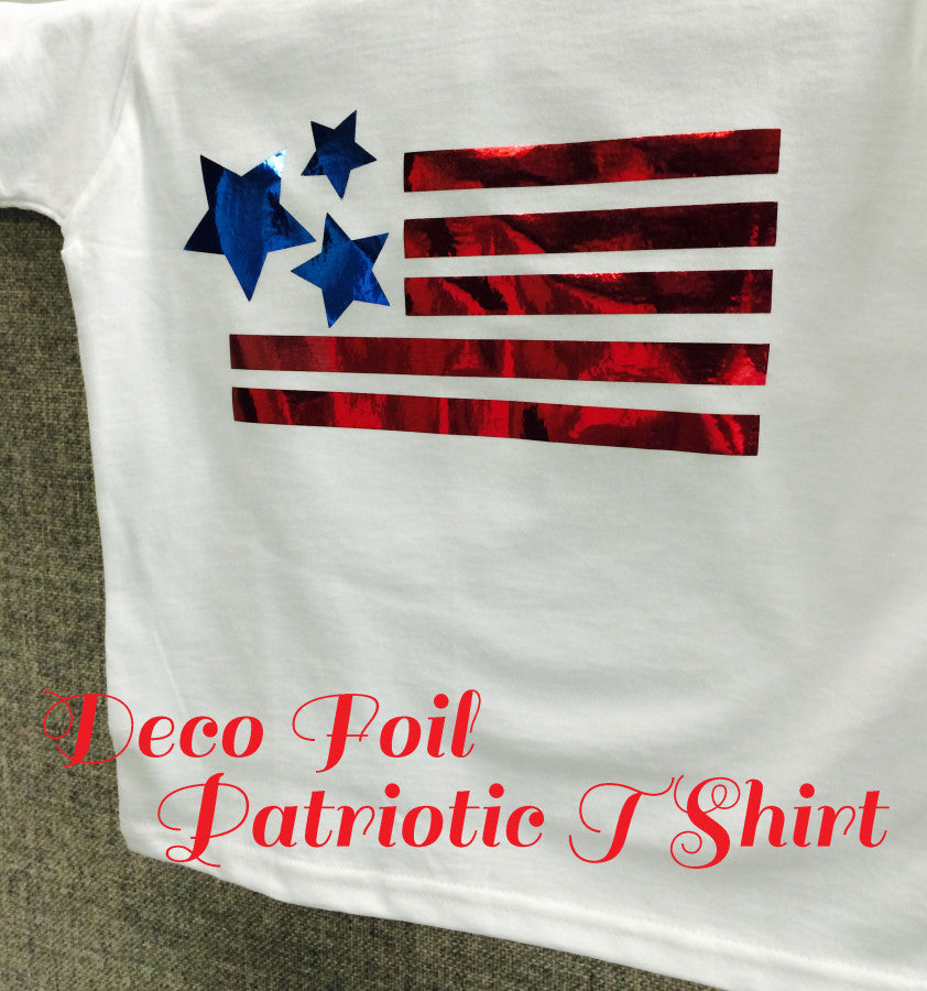 Deco Foil a 4th of July T-Shirt