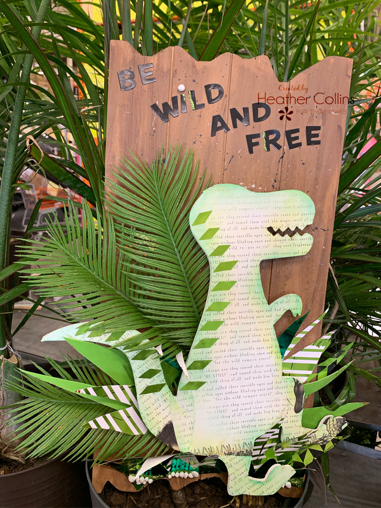 Be Wild and Free - Mixed Media Dinosaur Wall Hanging