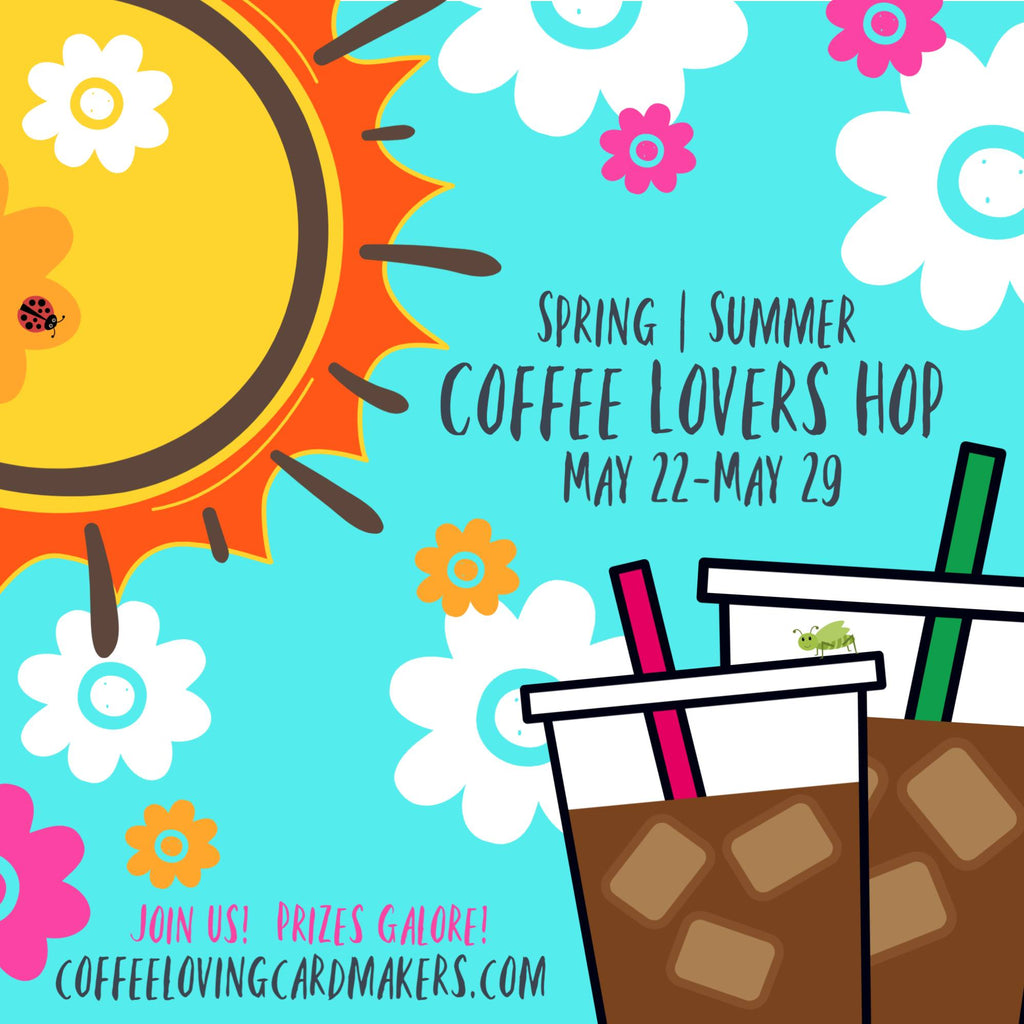 Spring Summer Coffee Lovers Blog Hop