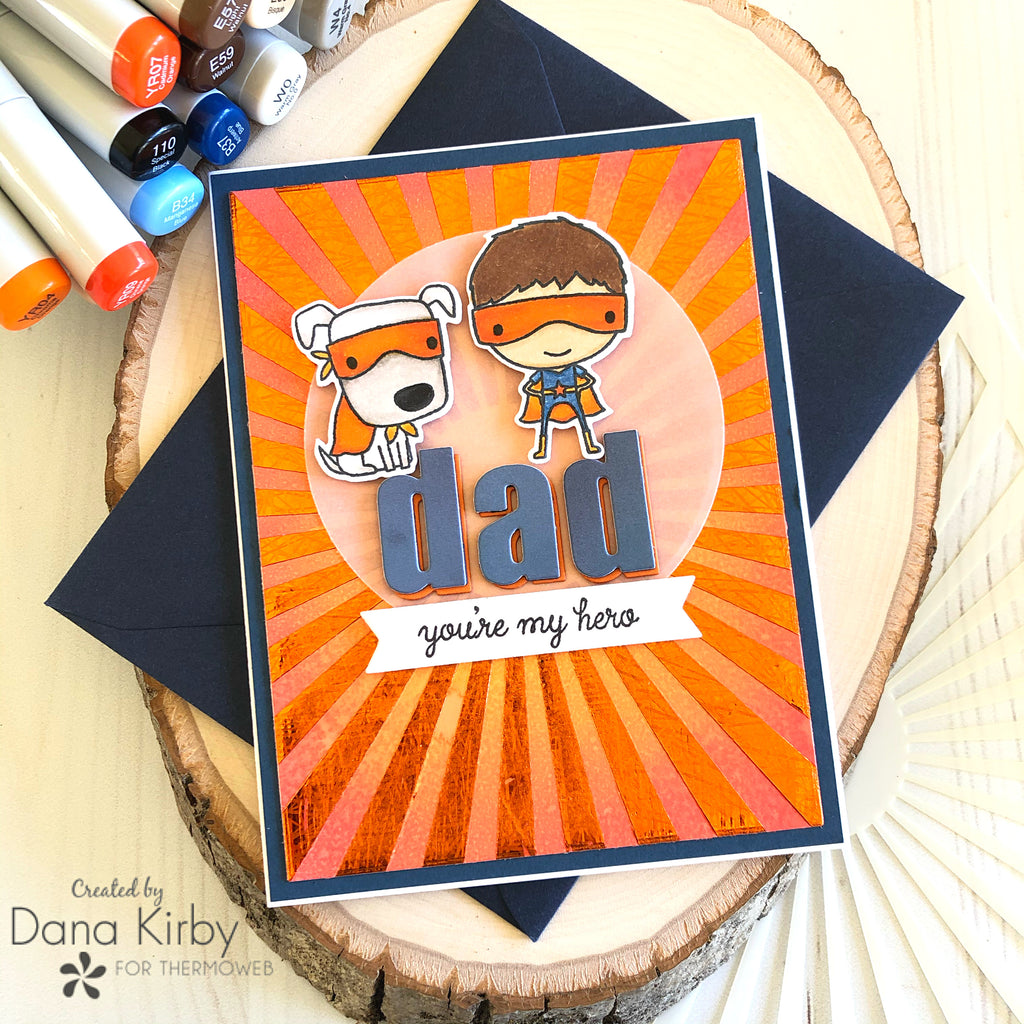 Dad, You're My Hero Card with Deco Foil DUO Gel