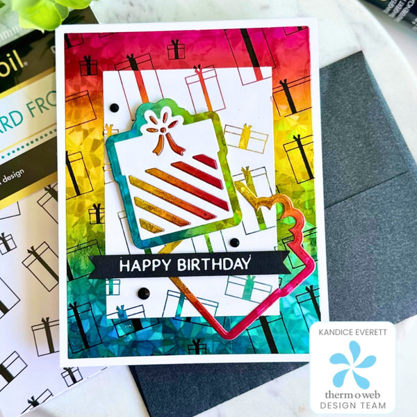 Birthday Presents for You using Deco Foil!