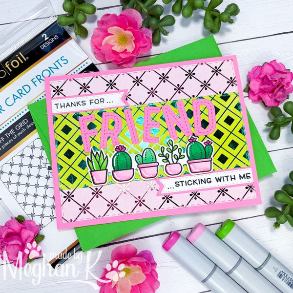 Thanks for Sticking with Me Card using Deco Foil!