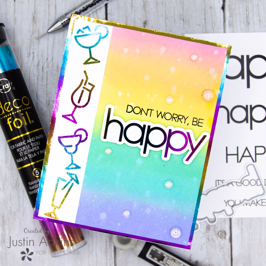 Don't Worry, Be Happy for an Adhesive Transfer Facebook Live!