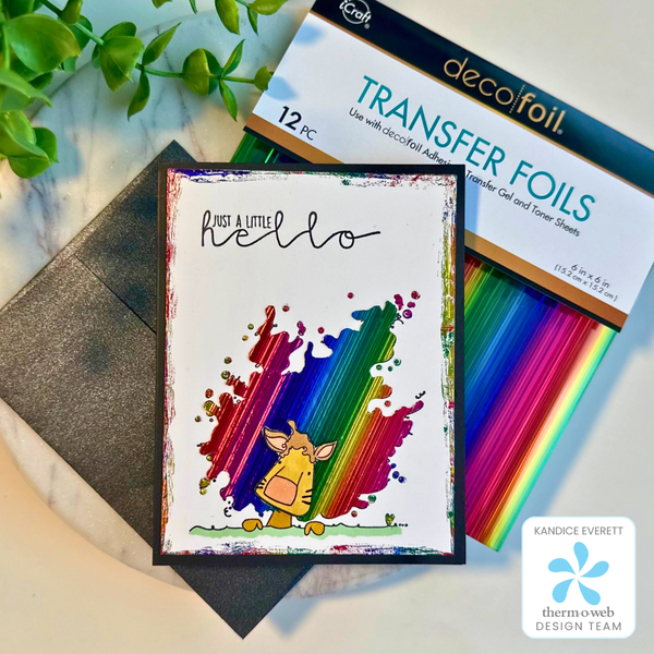 Just A Little Hello with Prismatic Rainbow Deco Foil