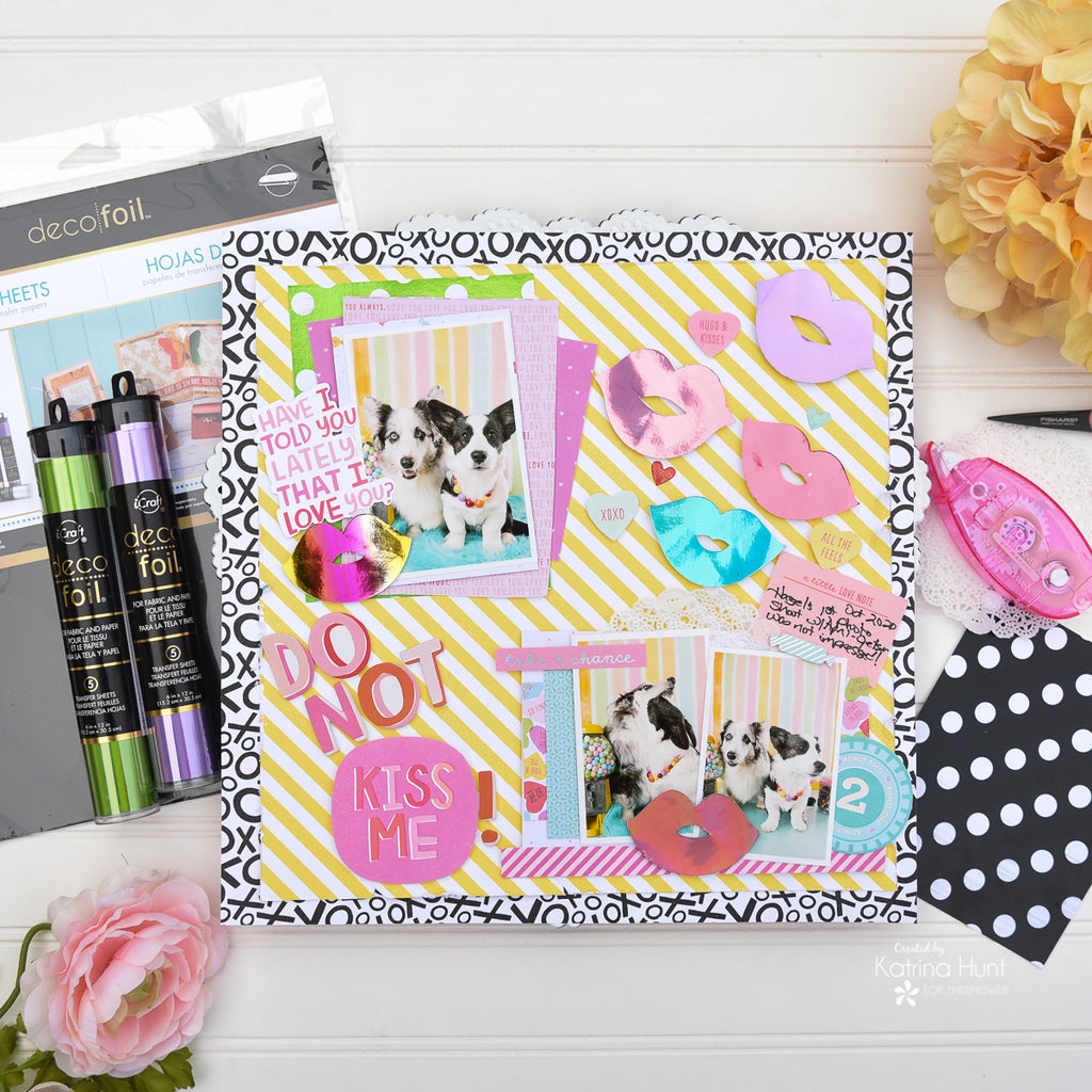 Get Smoochy with Deco Foil on your Scrapbook Layout