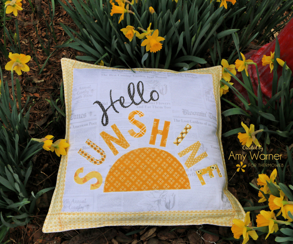 Hello Sunshine Pillow Cover with HeatnBond EZ Print Adhesive Sheets