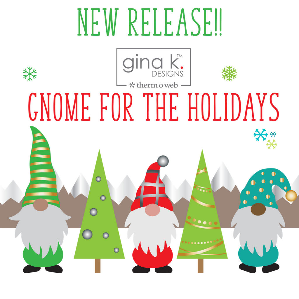 Gnome for the Holidays New ThermOWeb and Gina K Release