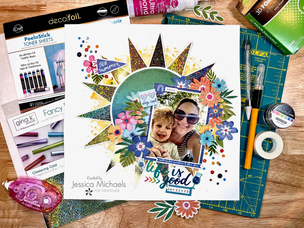 Life is Good– Gina K Week/Scrapbook Layout with Fancy Foil and Peel n’ Stick Toner Sheets