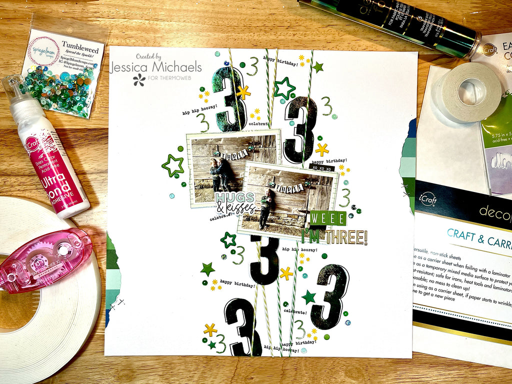 Weee I’m Three!–Scrapbook Layout with Deco Foil and Easy Cut Adhesive