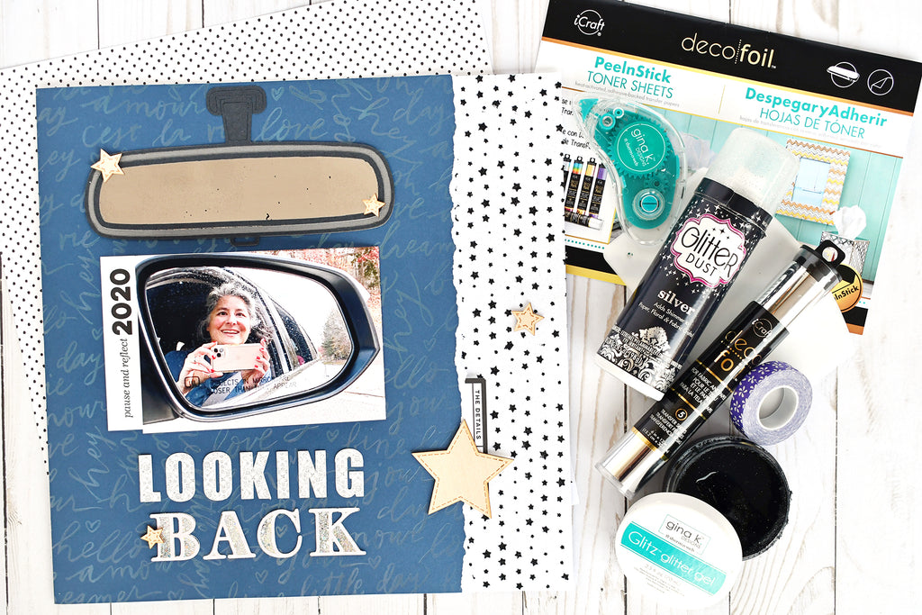 Looking Back on 2020 - Scrapbook Layout with Deco Foil and Glitz Glitter Gel