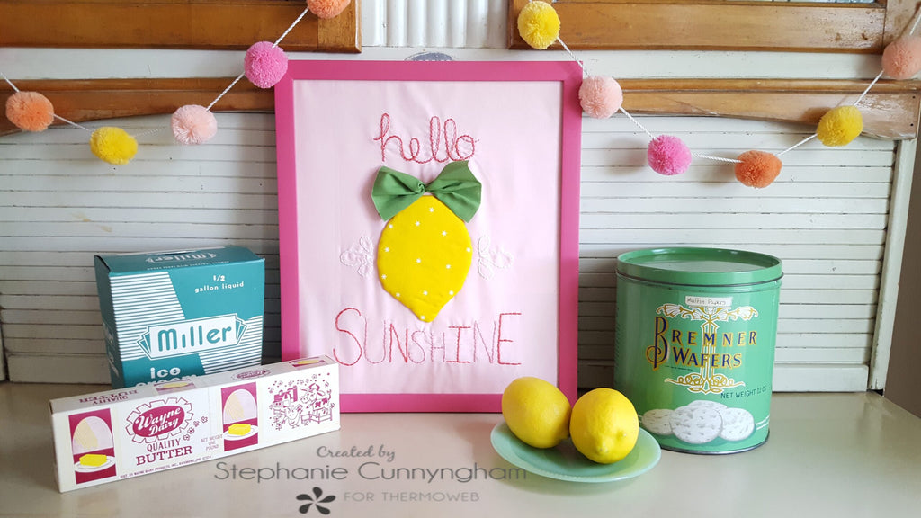Hello Sunshine: A 3-D Lemon Framed Applique Project