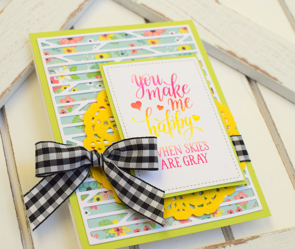 You Make Me Happy Card with NEW Gina K. Designs Foil-Mates