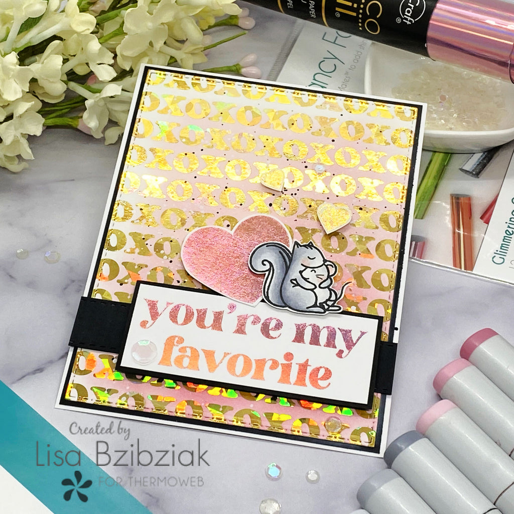 Deco Foil - You're My Favorite Cards for Valentine's Day
