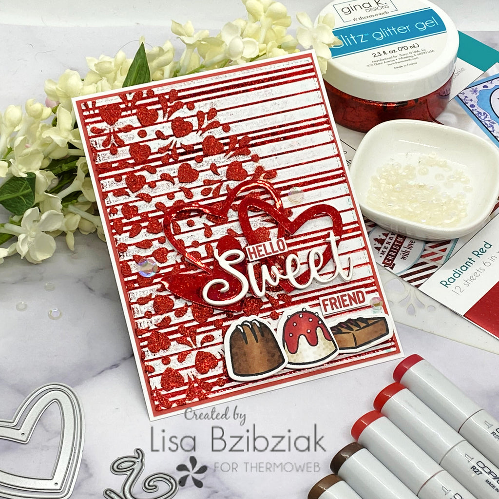 Sweet Friend Cards with Fancy Foils and Glitz Glitter Gel