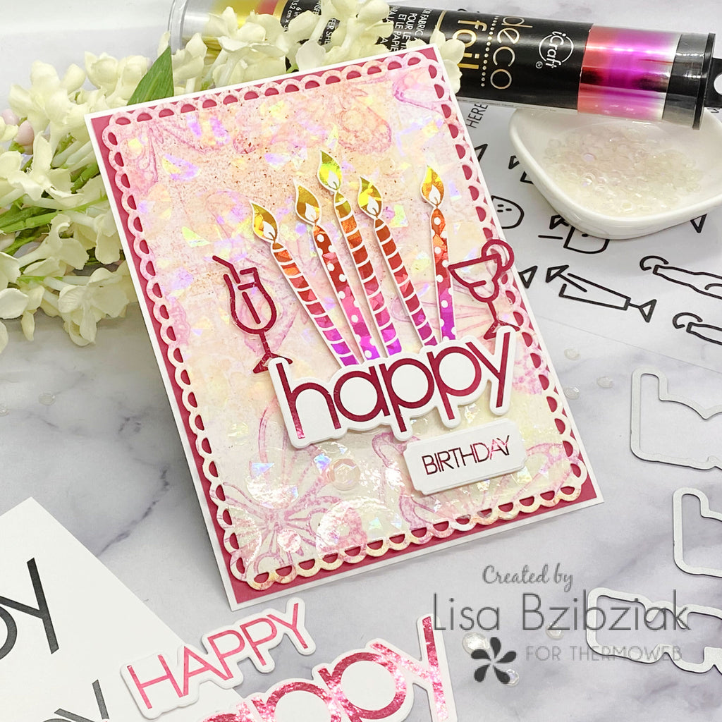 Happy Cards with Deco Foil Adhesive Transfers