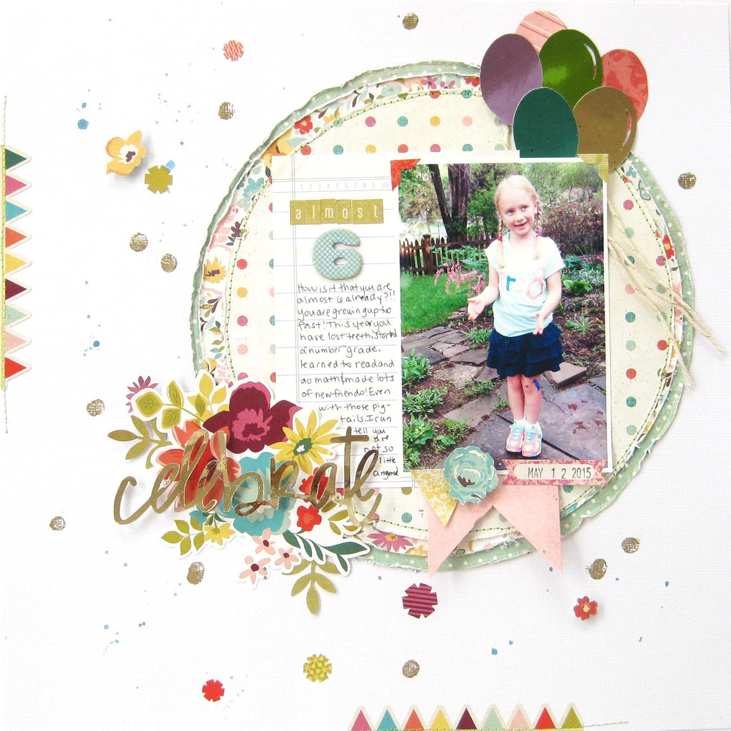 Birthday Celebrations Layouts with Deco Foil