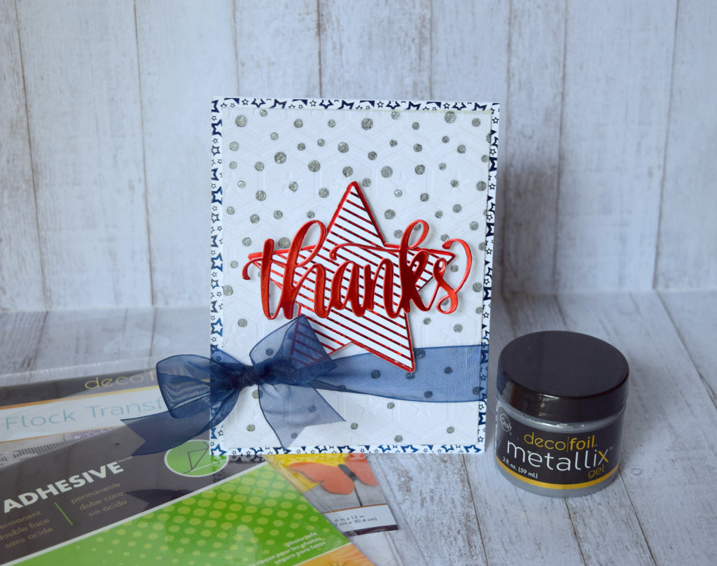 Patriotic Inspired Thanks Card with Metallix and Deco Flock