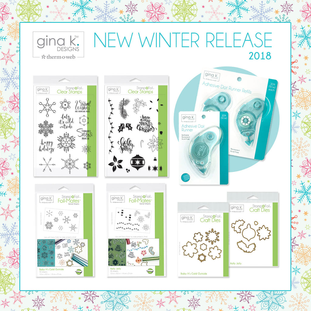 Announcing Our NEW Gina K. Designs Limited Edition Winter StampnFoil Release!
