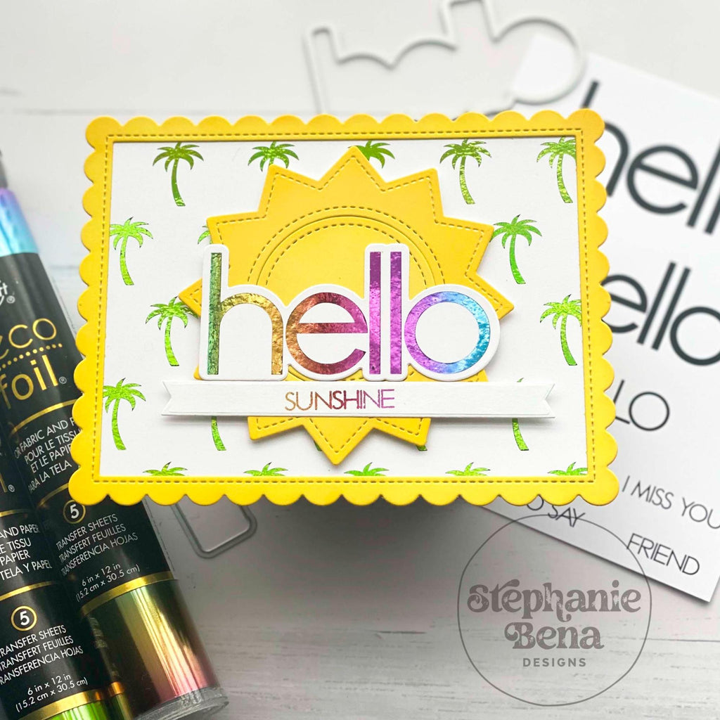 Deco Foil Hello Sunshine Card with NEW Toner Card Fronts